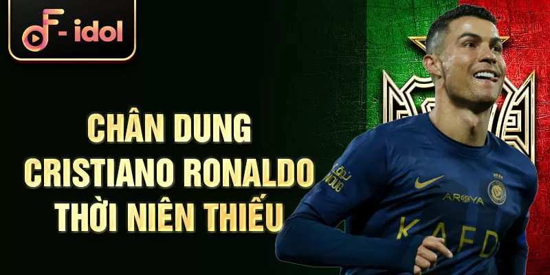 Chân dung Cristiano Ronaldo thời niên thiếu