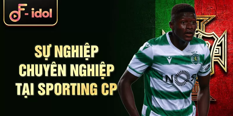 Sự nghiệp chuyên nghiệp tại Sporting CP