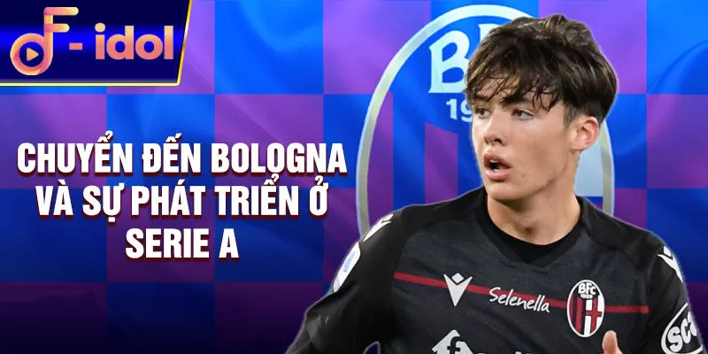 Chuyển đến Bologna và sự phát triển ở Serie A