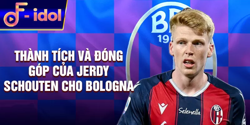 Thành tích và đóng góp của Jerdy Schouten cho Bologna